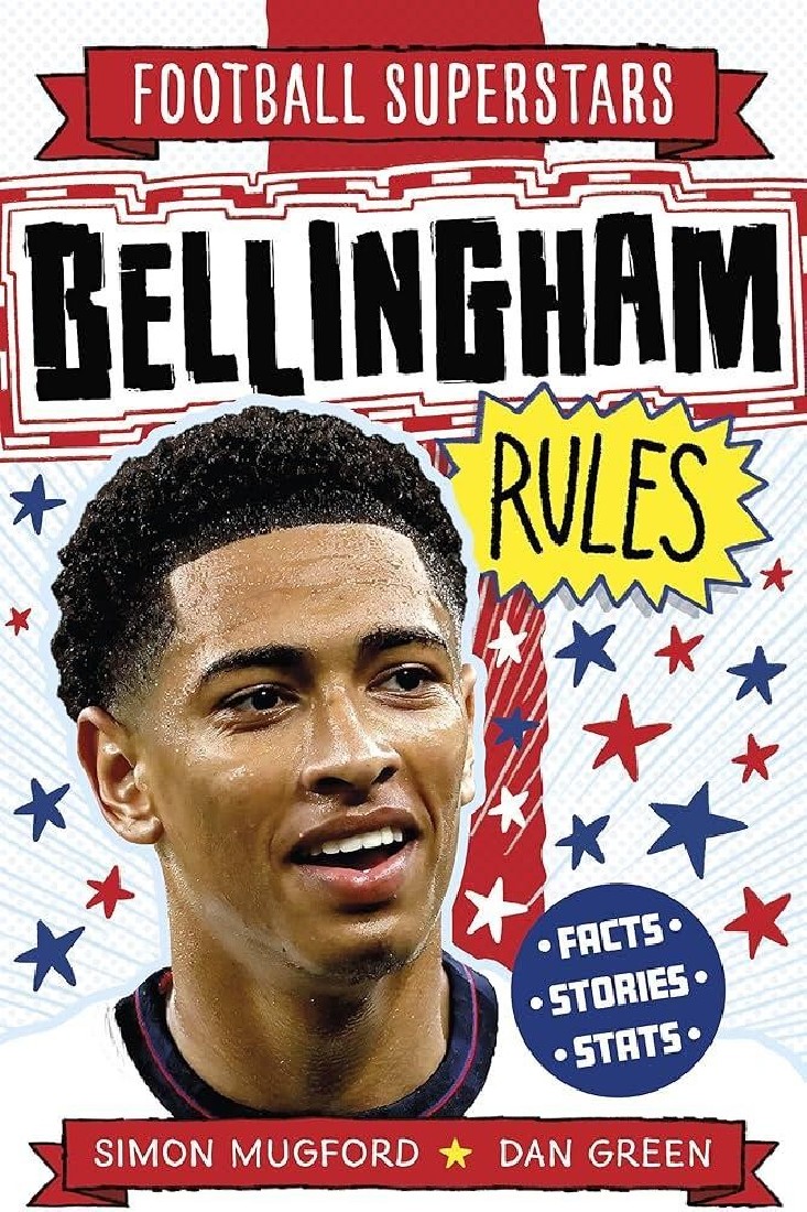 FOOTBALL SUPERSTARS: BELLINGHAM RULES