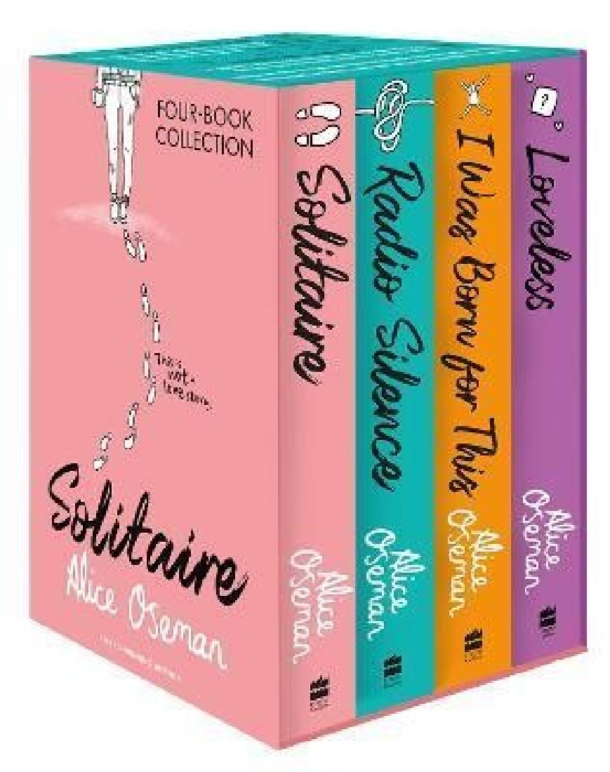 ALICE OSEMAN FOUR-BOOK COLLECTION BOX SET (SOLITAIRE, RADIO SILENCE, I WAS BORN FOR THIS, LOVELESS)