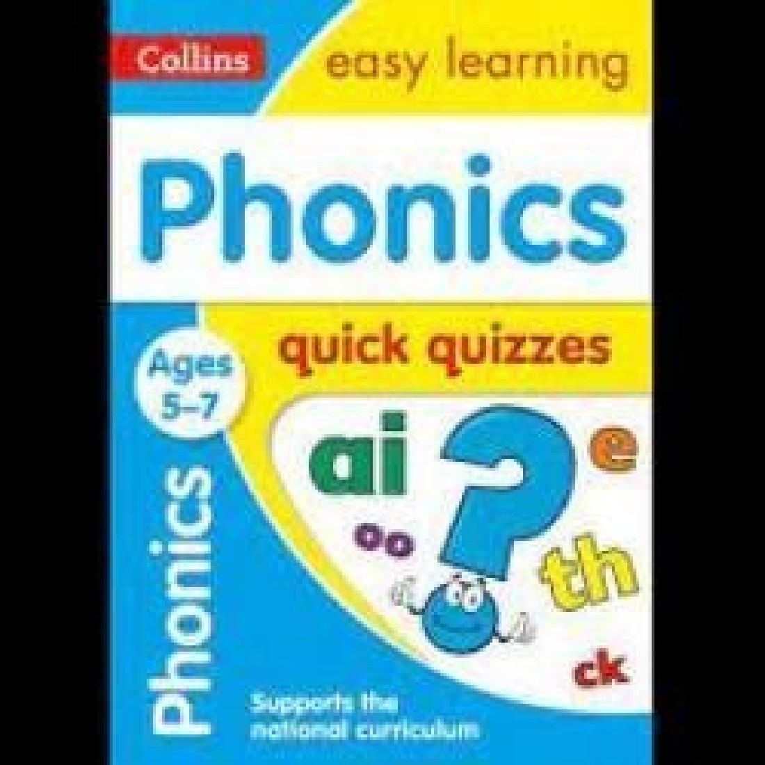 COLLINS EASY LEARNING - PHONICS QUICK QUIZZES AGES 5-7