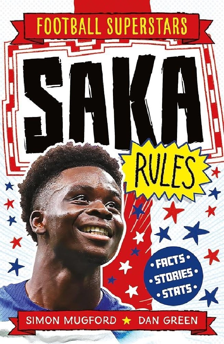 FOOTBALL SUPERSTARS: SAKA RULES