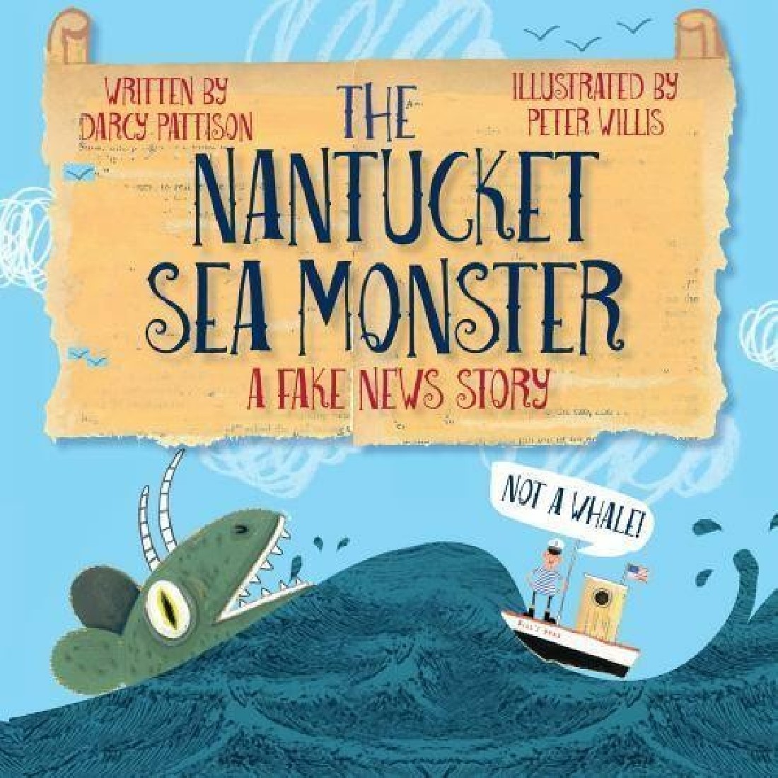 THE NANTUCKET SEA MONSTER: A FAKE NEWS STORY