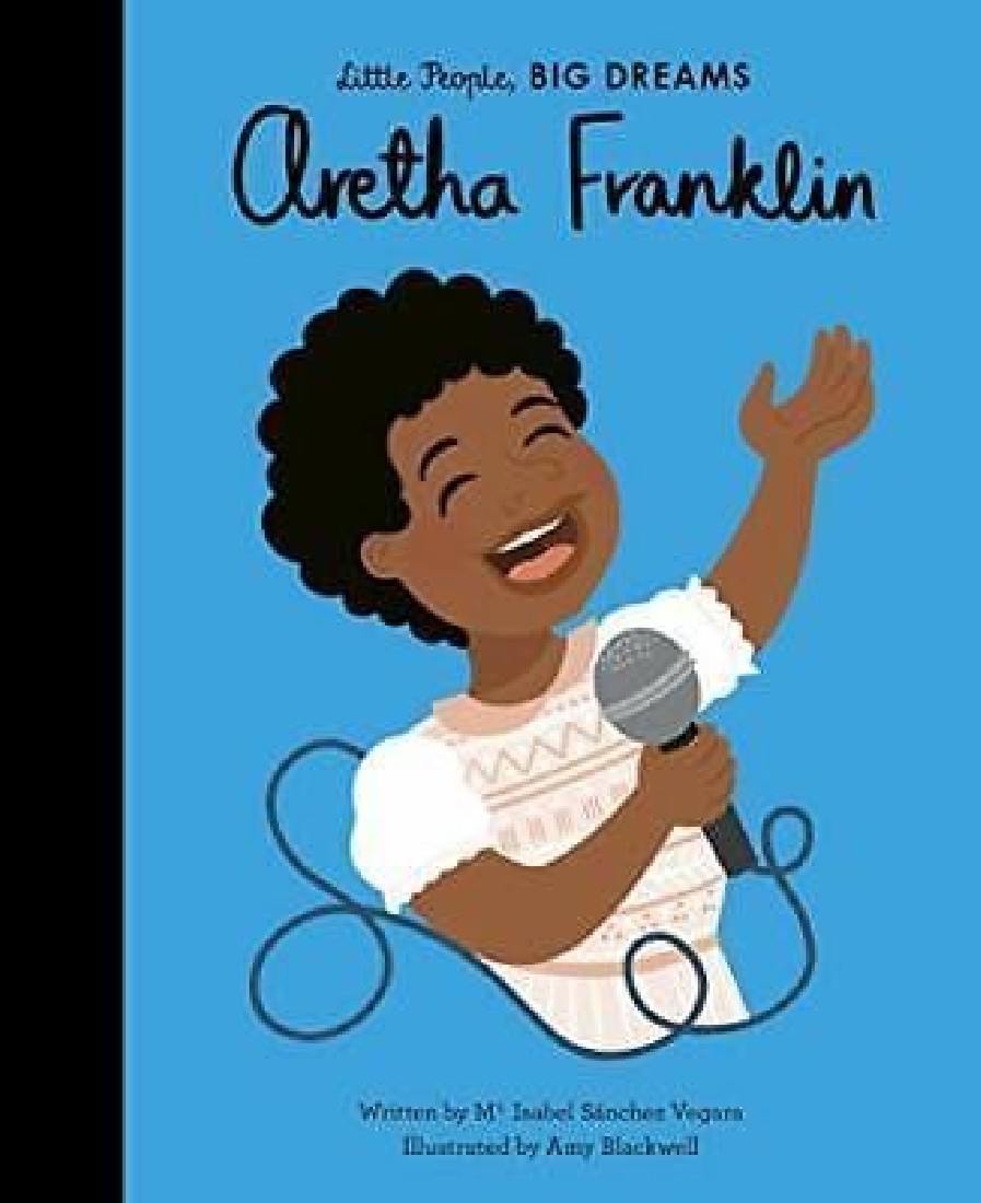 LITTLE PEOPLE, BIG DREAMS: ARETHA FRANKLIN HC