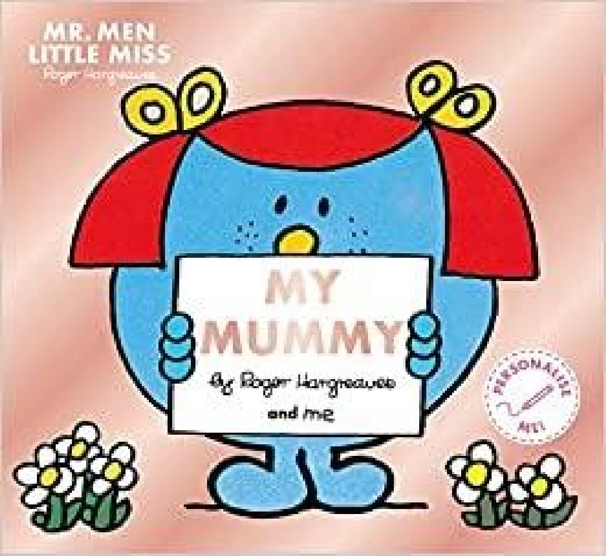 MR. MEN LITTLE MISS: MY MUMMY