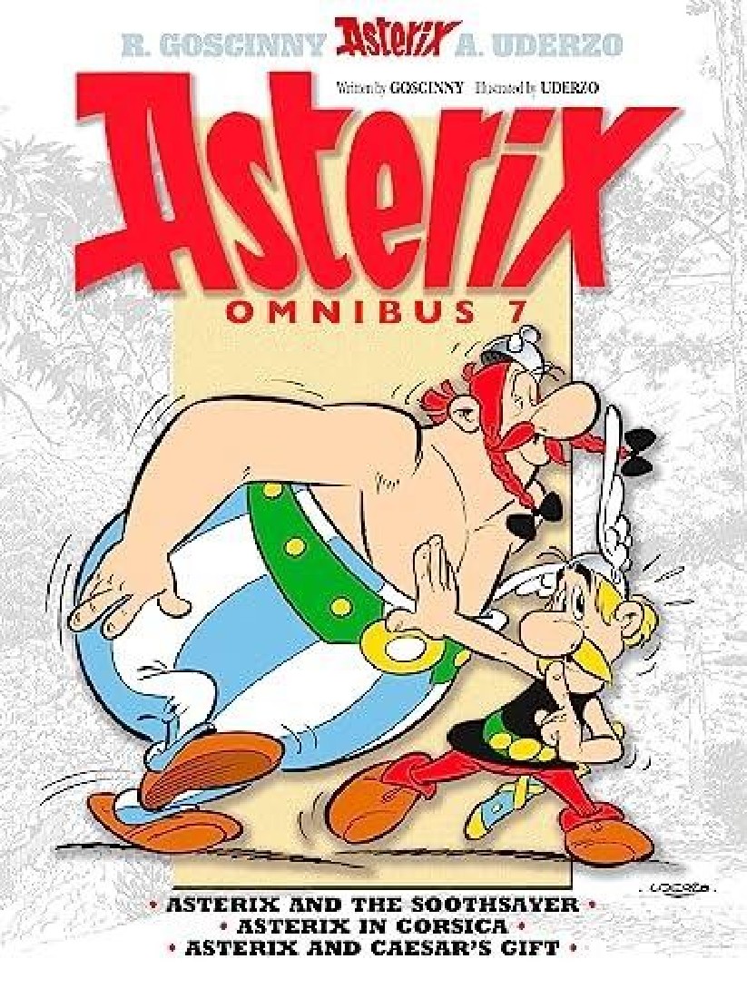 ASTERIX OMNIBUS 7 : ASTERIX AND THE SOOTHSAYER, ASTERIX IN CORSICA, ASTERIX AND CAESARS GIFT