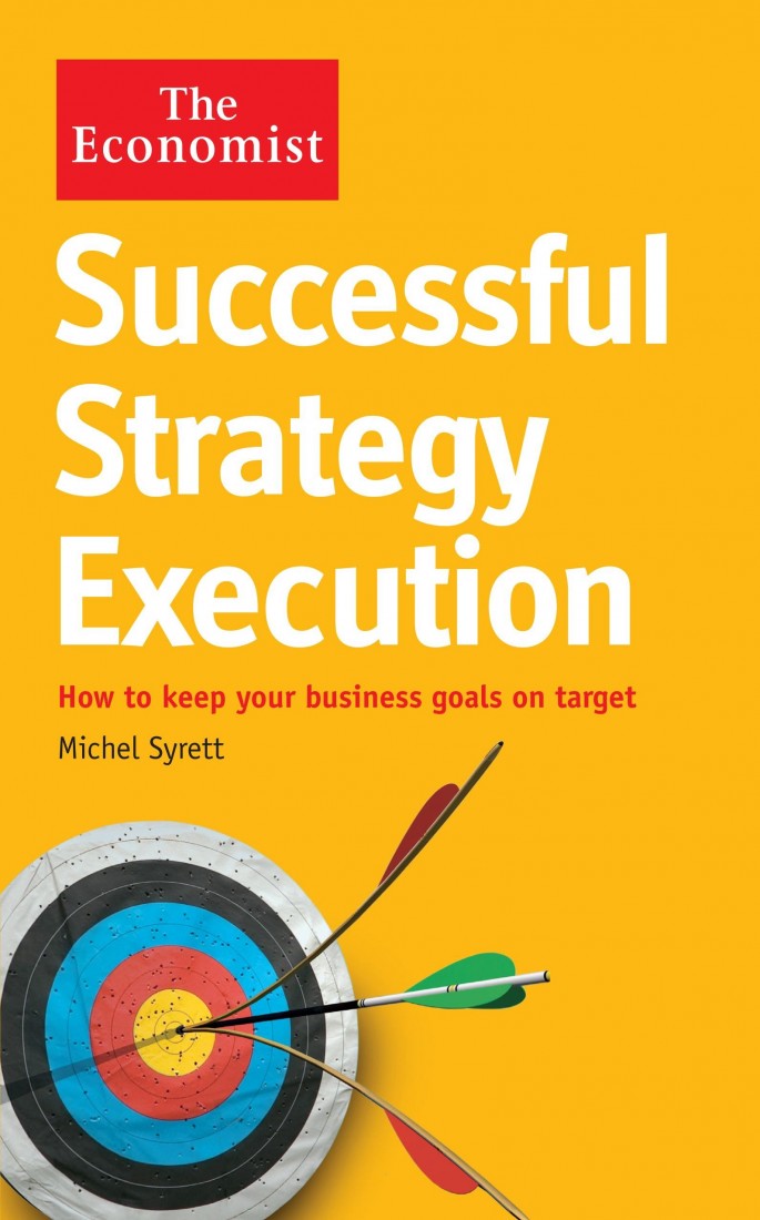 THE ECONOMIST: SUCCESSFUL STRATEGY EXECUTION TPB