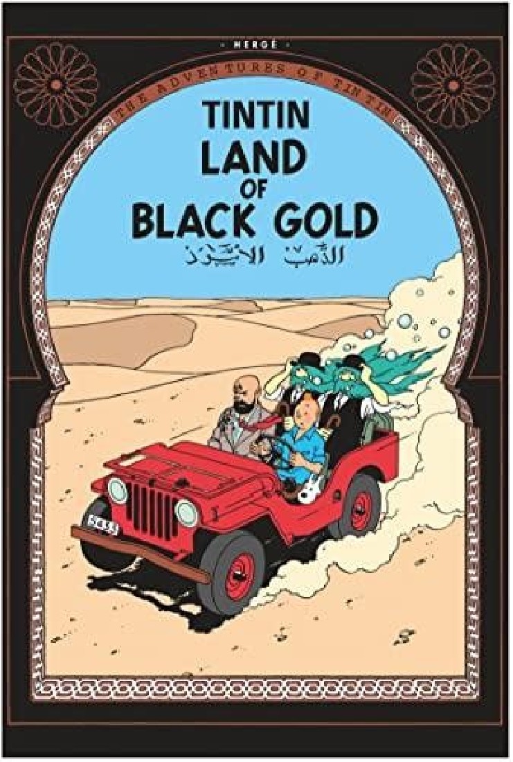 THE ADVENTURES OF TINTIN — LAND OF BLACK GOLD