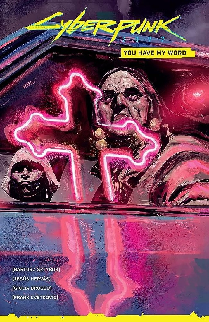 CYBERPUNK 2077 : YOU HAVE MY WORD PB