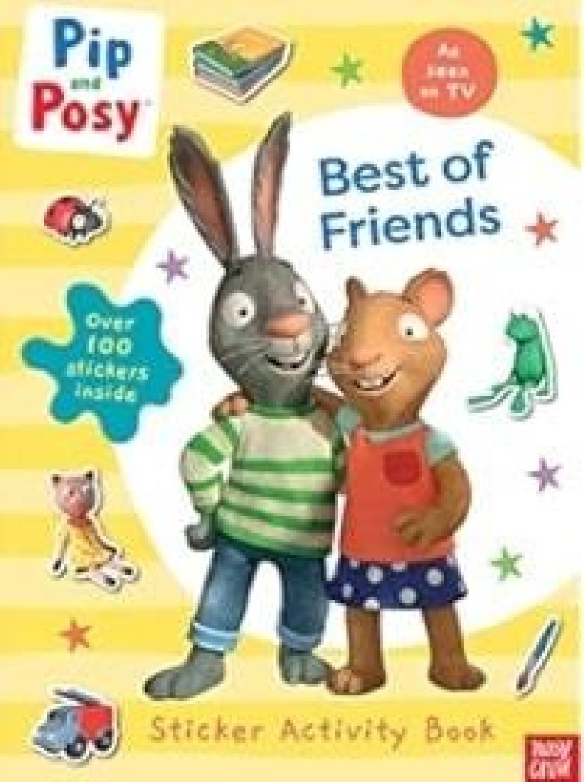 PIP AND POSY: BEST OF FRIENDS PB