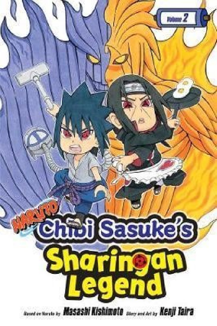 NARUTO: CHIBI SASUKES SHARINGAN LEGEND, VOL. 2 : CHIBI SASUKES SHARINGAN LEGEND, VOL. 2 : 2