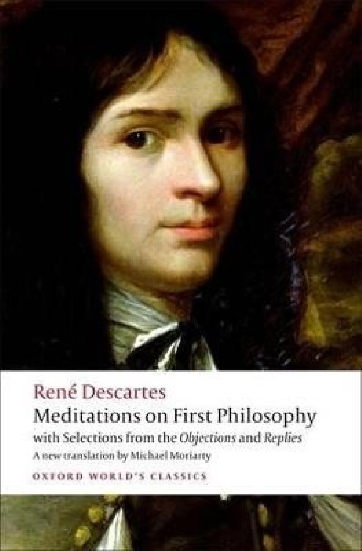 OXFORD WORLD CLASSICS: MEDITATIONS ON FIRST PHILOSOPHY PB
