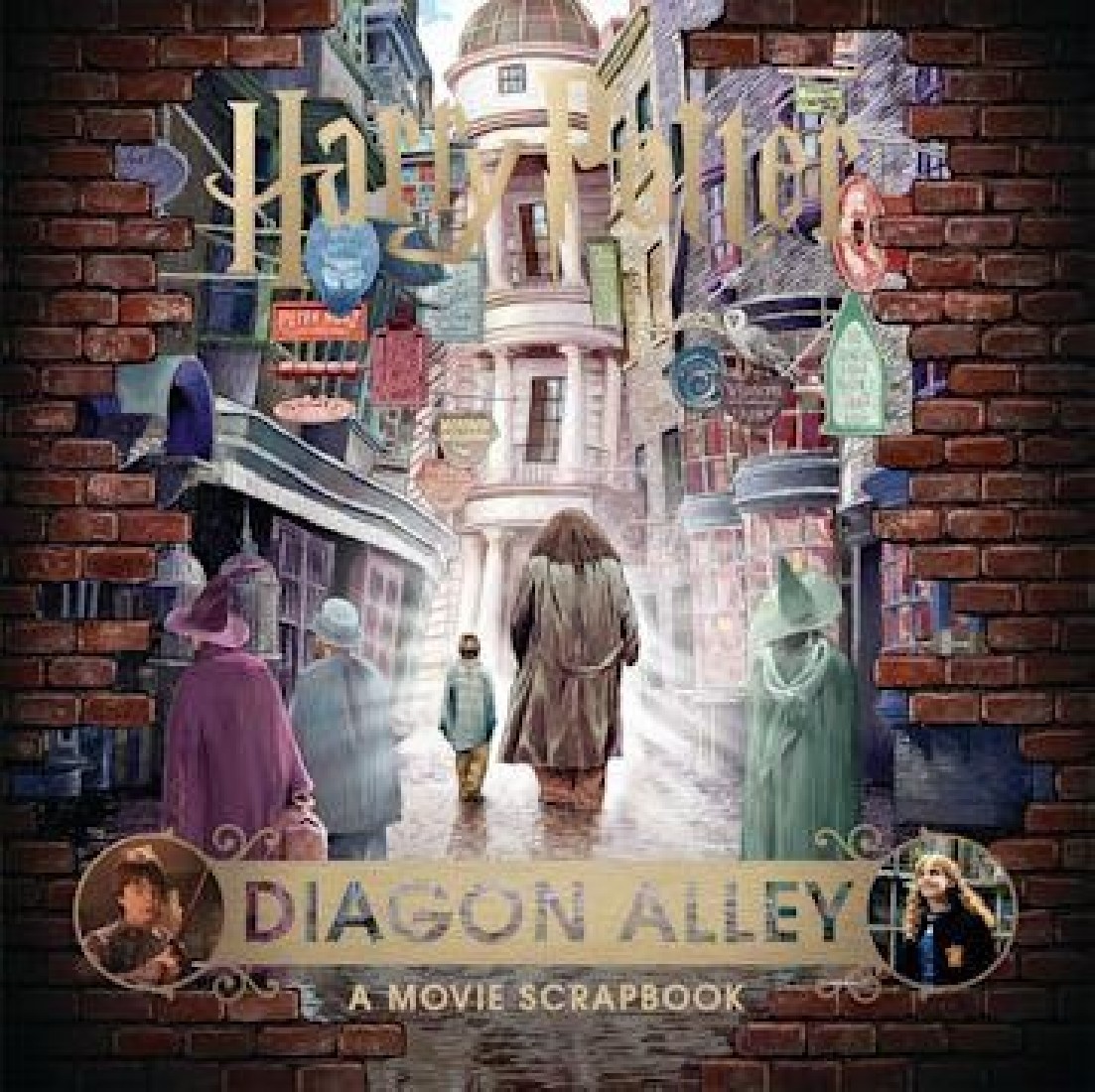 HARRY POTTER – DIAGON ALLEY: A MOVIE SCRAPBOOK HC