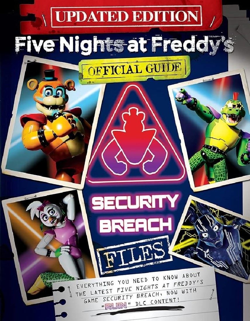 FIVE NIGHTS AT FREDDYS: THE SECURITY BREACH FILES - UPDATED GUIDE