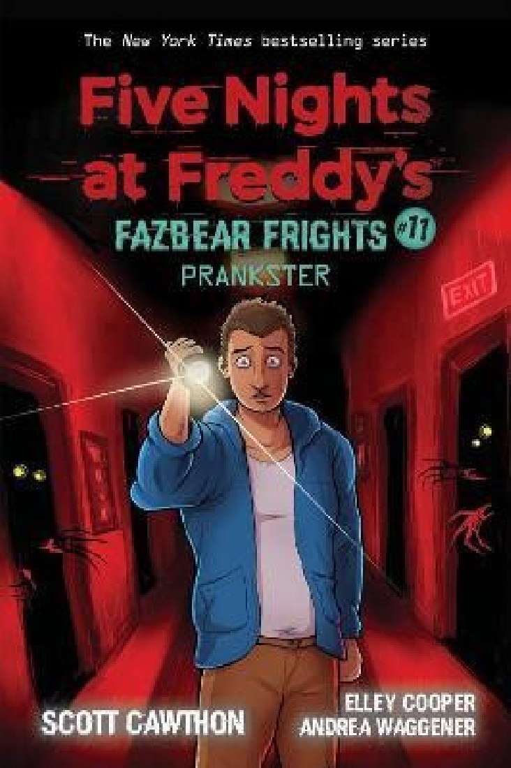 FIVE NIGHTS AT FREDDYS: FAZBEAR FRIGHTS #11 PRANKSTERS