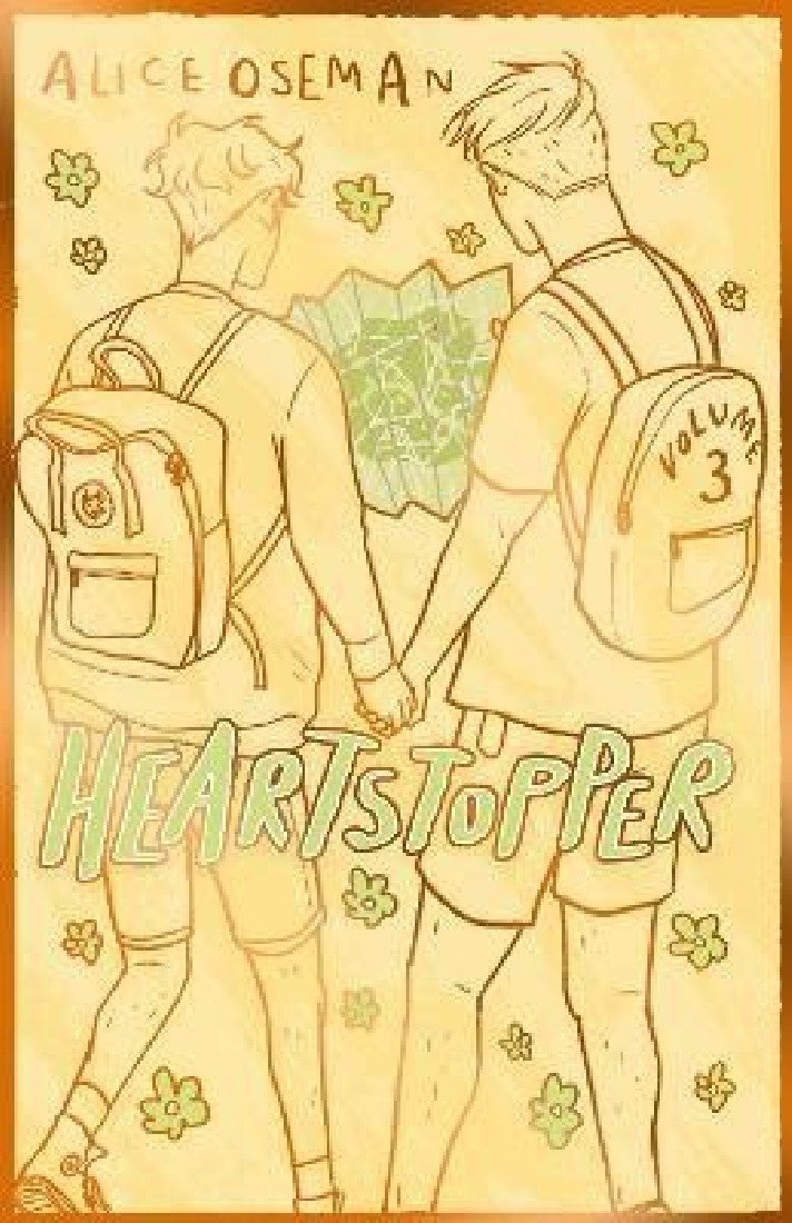 HEARTSTOPPER VOLUME THREE HC