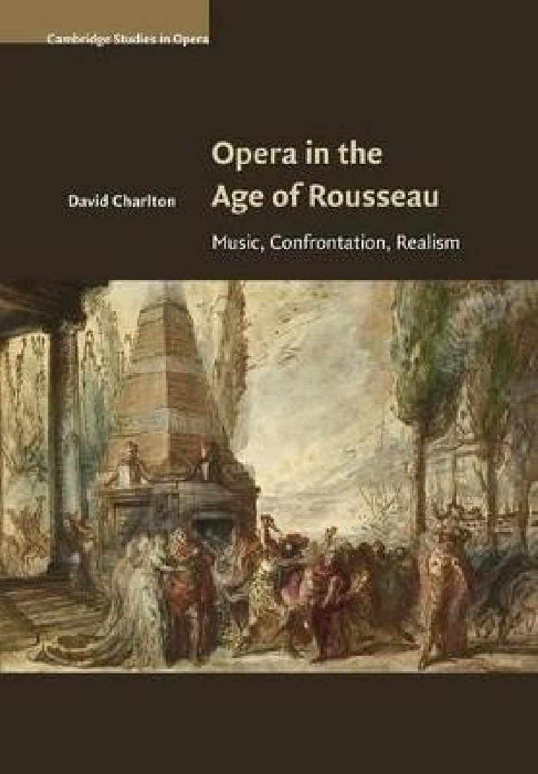 OPERA IN THE AGE OF ROUSSEAU