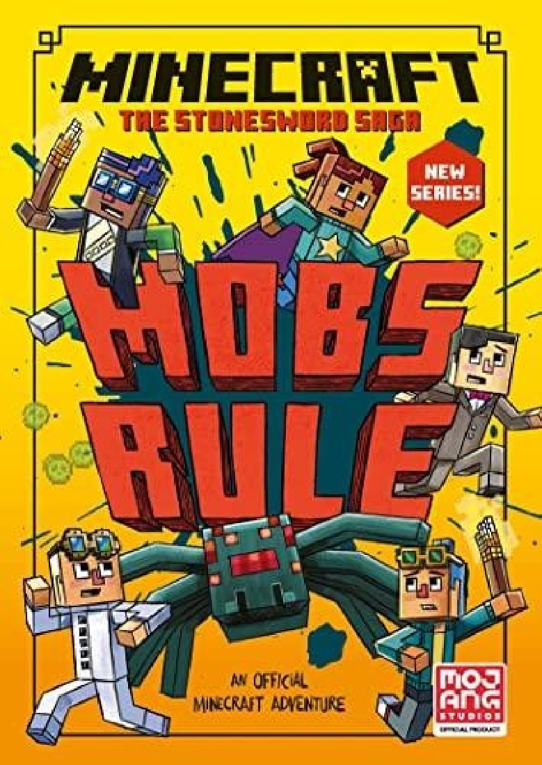 MINECRAFT: MOBS RULE! (STONESWORD CHRONICLES #2) PB
