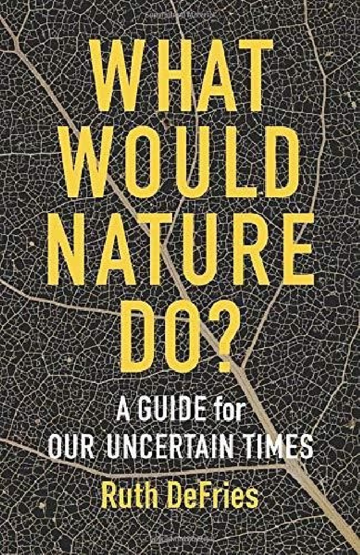WHAT WOULD NATURE DO ? HC
