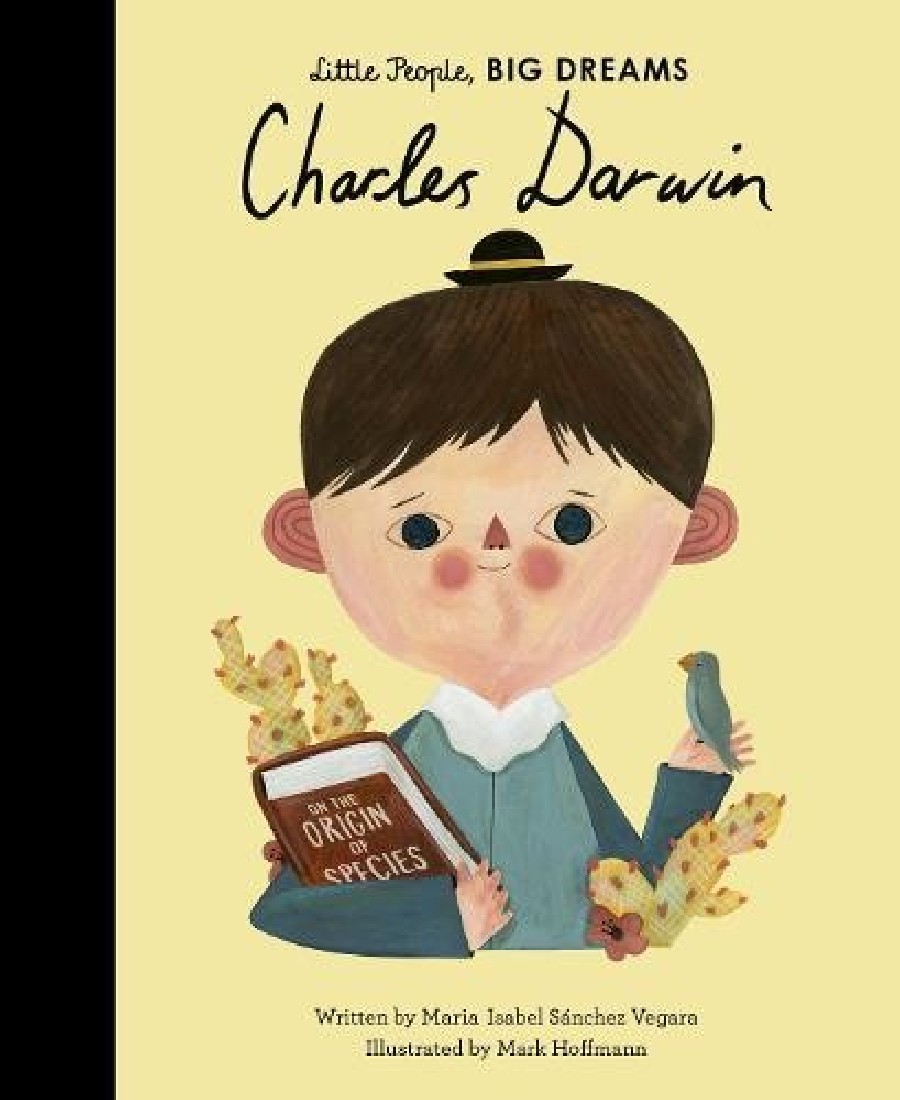 LITTLE PEOPLE, BIG DREAMS: CHARLES DARWIN HC
