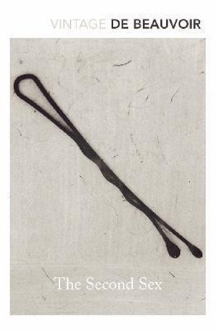 VINTAGE CLASSICS : THE SECOND SEX