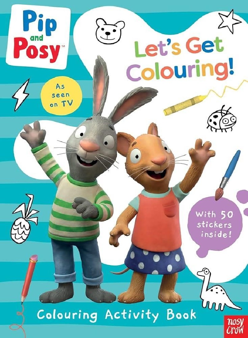 PIP AND POSY: LETS GET COLOURING! PB