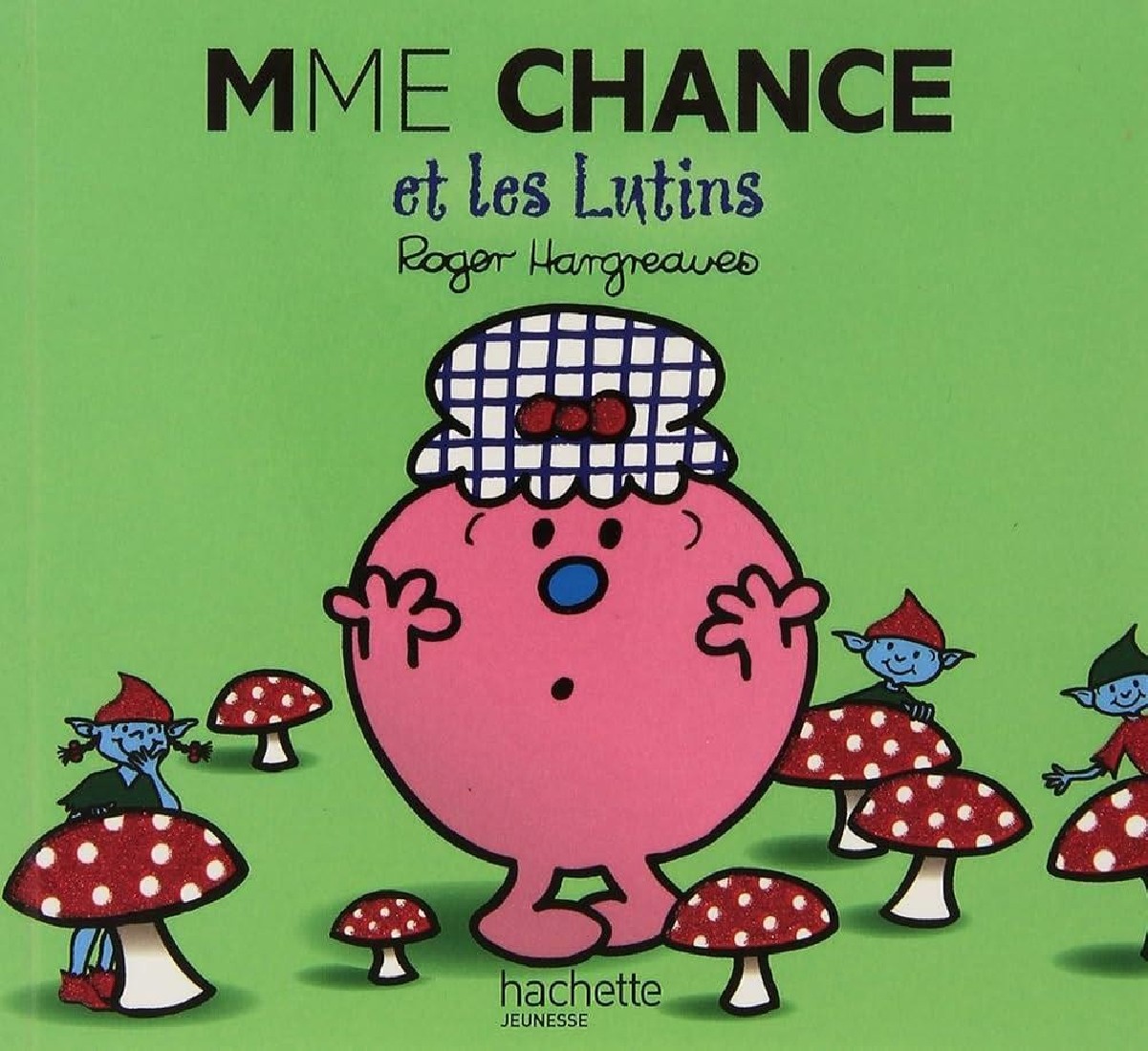 MONSIEUR MADAME - MADAME CHANCE ET LES LUTINS