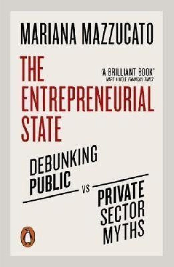 PENGUIN ORANGE SPINES : THE ENTREPRENEURIAL STATE TPB