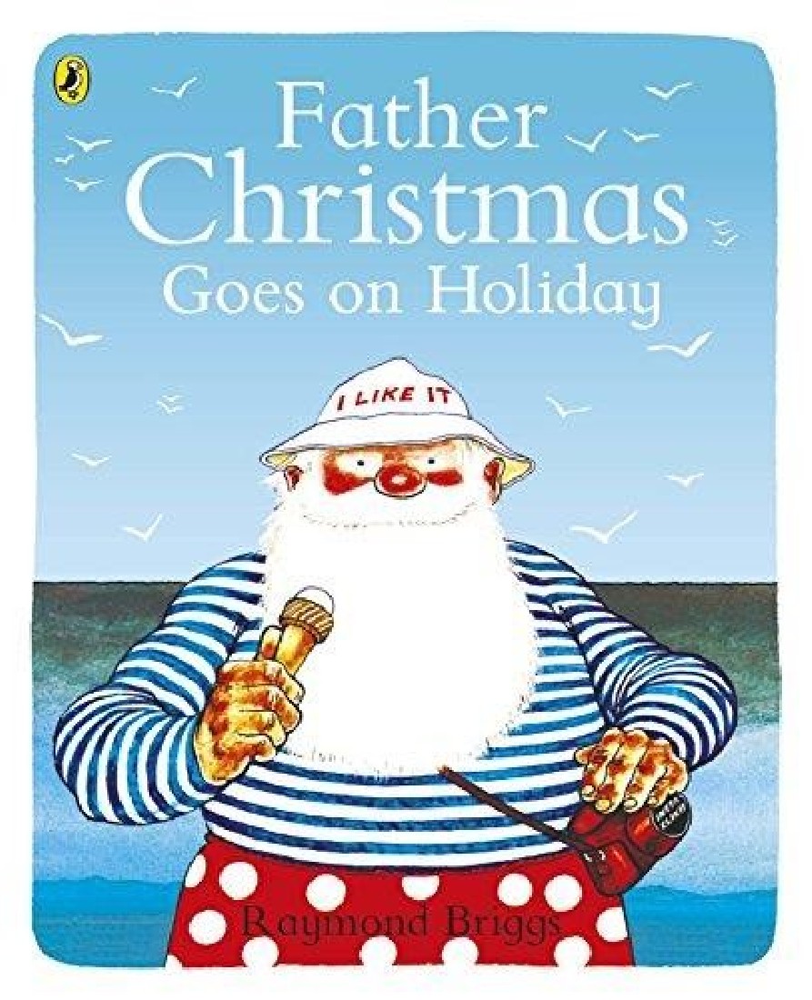 FATHER CHRISTMAS GOES ON HOLIDAY PB
