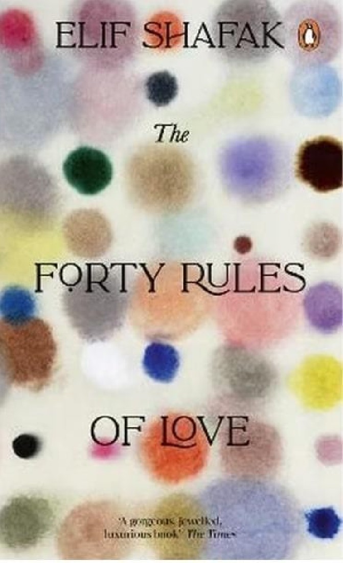 THE FORTY RULES OF LOVE