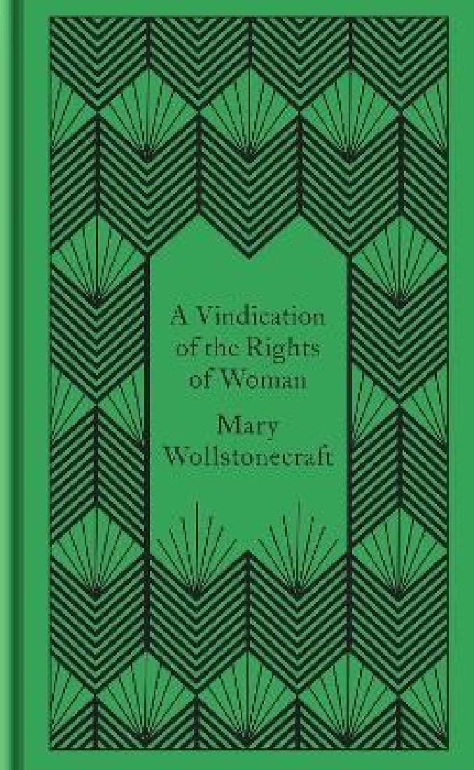 PENGUIN CLASSICS CLOTHBOUND : A VINDICATION OF THE RIGHTS OF WOMAN HC