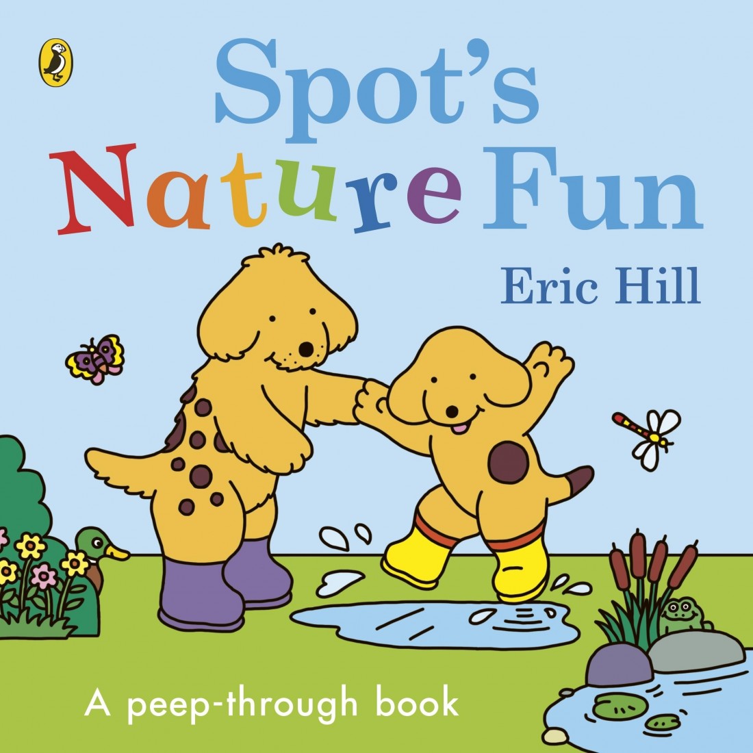 SPOTS NATURE FUN! - ( A PEEP THROUGH BOOK) HC BBK