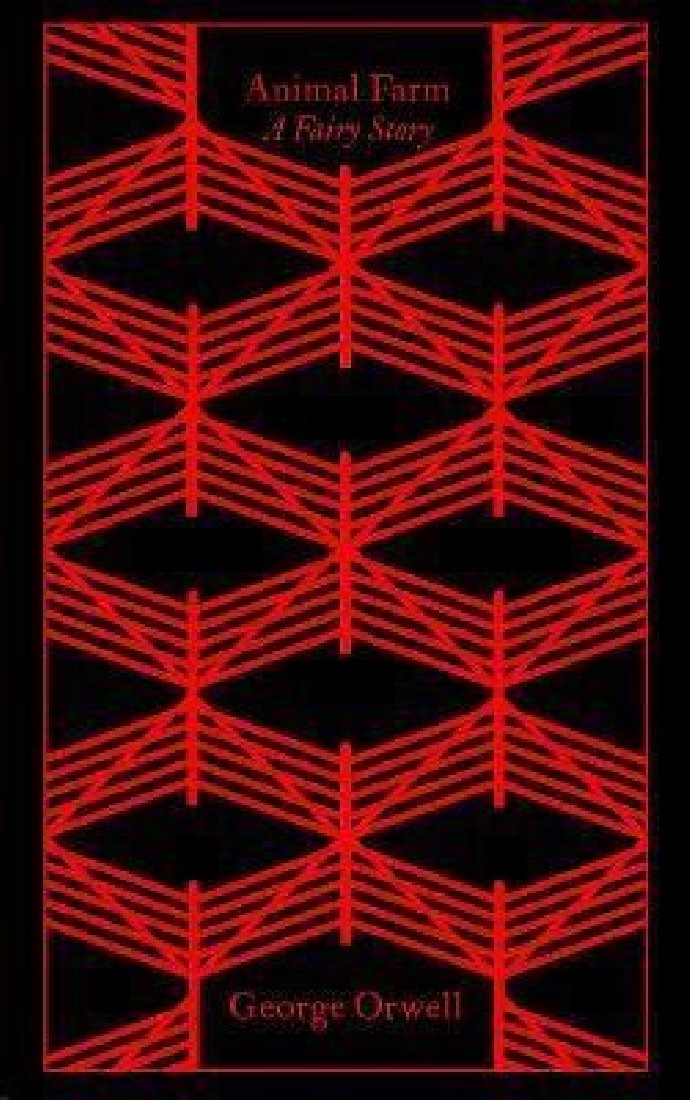 PENGUIN CLASSICS CLOTHBOUND : PENGUIN CLASSICS ANIMAL FARM HC