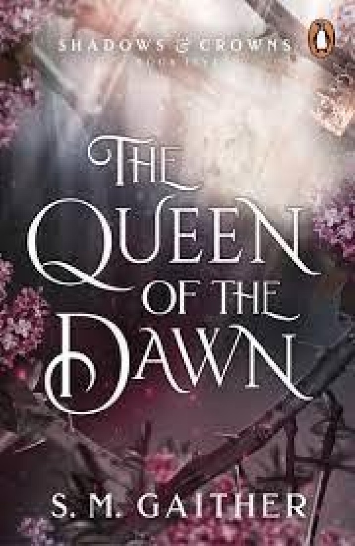 THE QUEEN OF THE DAWN