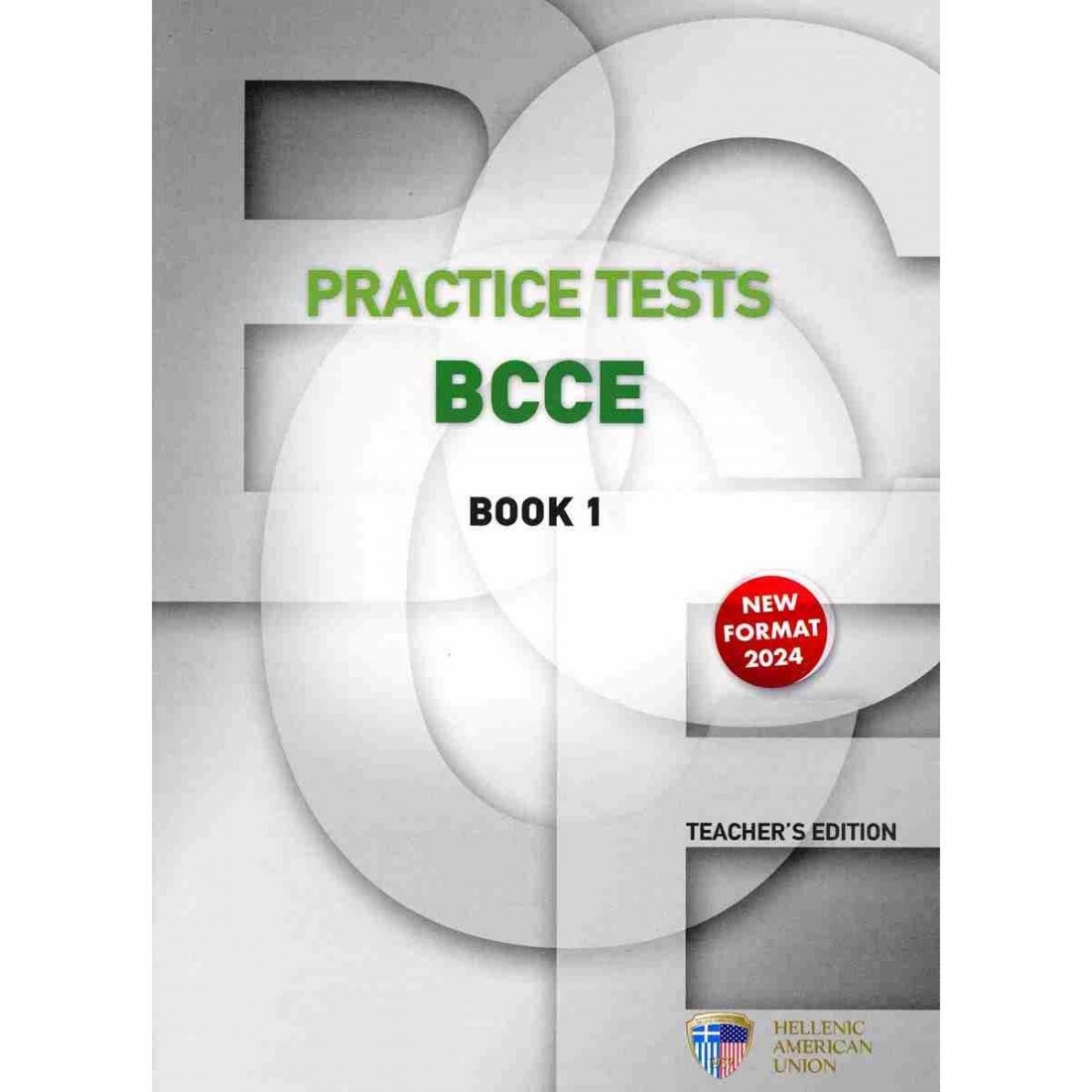 PRACTICE TESTS FOR THE BCCE EXAM TCHRS (+ CLASS CDS) N/E 2024