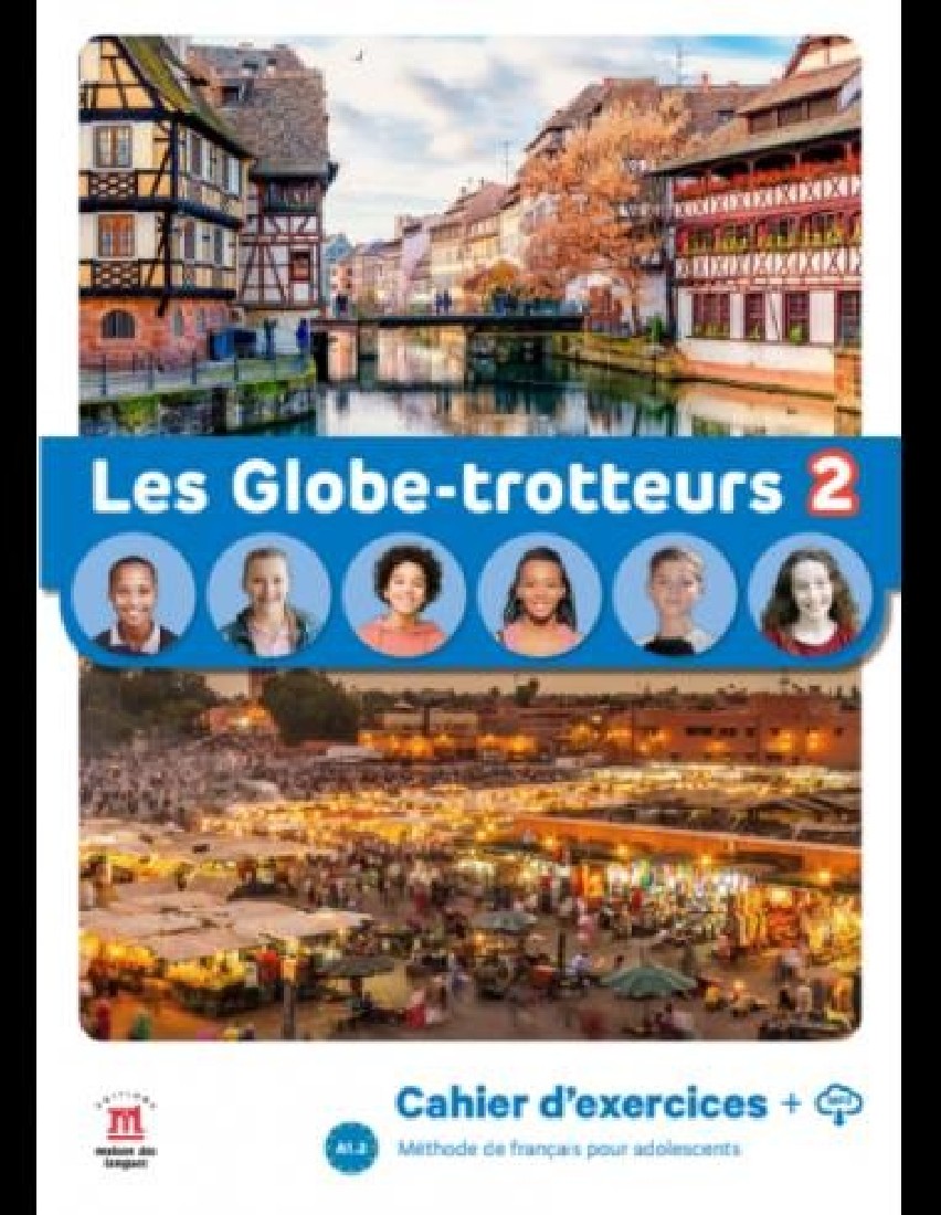LES GLOBE-TROTTEURS 2 CAHIER