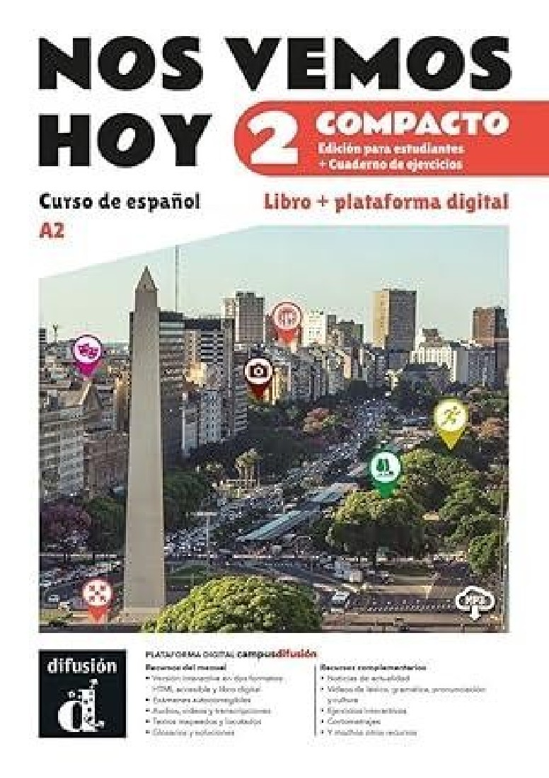 NOS VEMOS HOY 2 ALUMNO & ACTIVIDADES COMPACTO EDICION HYBRIDA