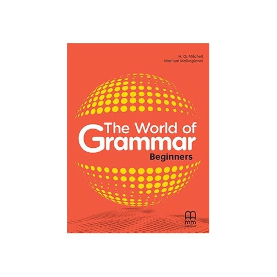 THE WORLD OF GRAMMAR BEGINNERS(INTERNATIONAL)