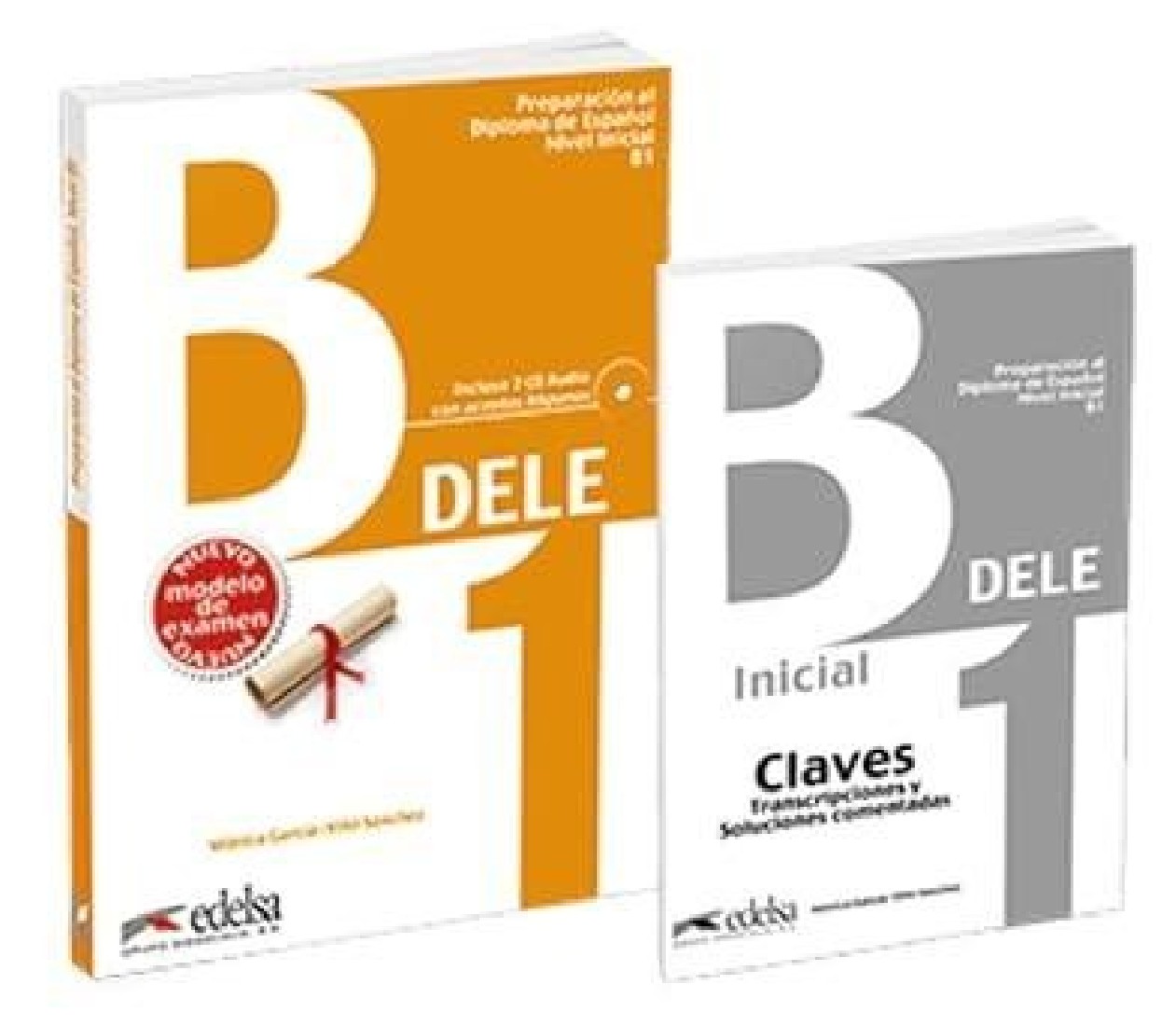 DELE B1 PREPARACION AL DIPLOMA DE ESPANOL PACK(+CLAVES)
