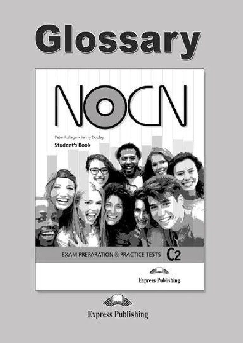 PREPARATION & PRACTICE TESTS FOR NOCN EXAM C2 GLOSSARY