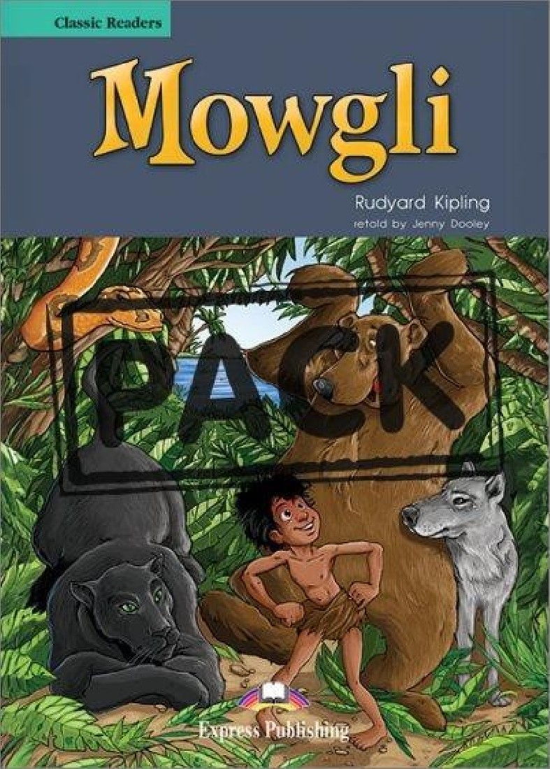 MOWGLI (CLASSIC) LVL B1 (+DIGI BOOK APP)