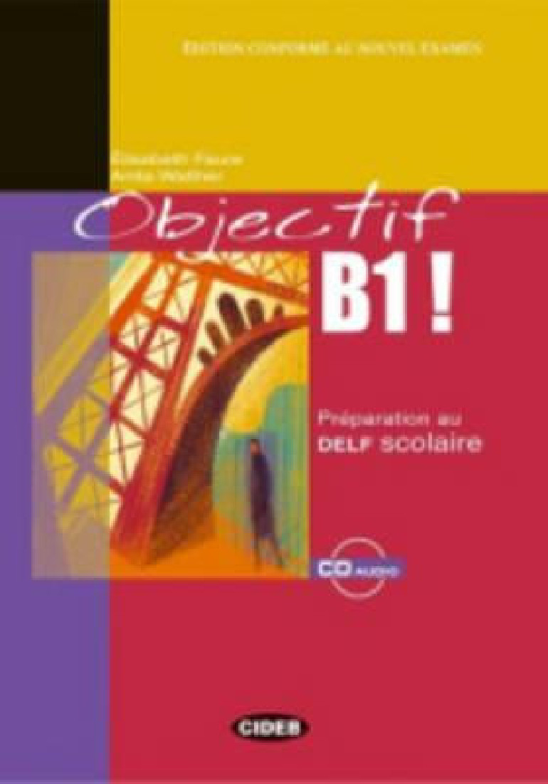 OBJECTIF B1 (+ CD)