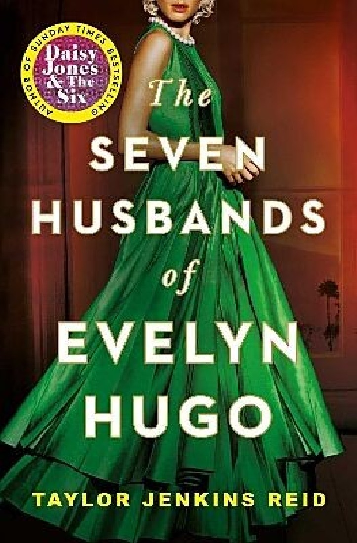 THE SEVEN HUSBANDS OF EVELYN HUGO