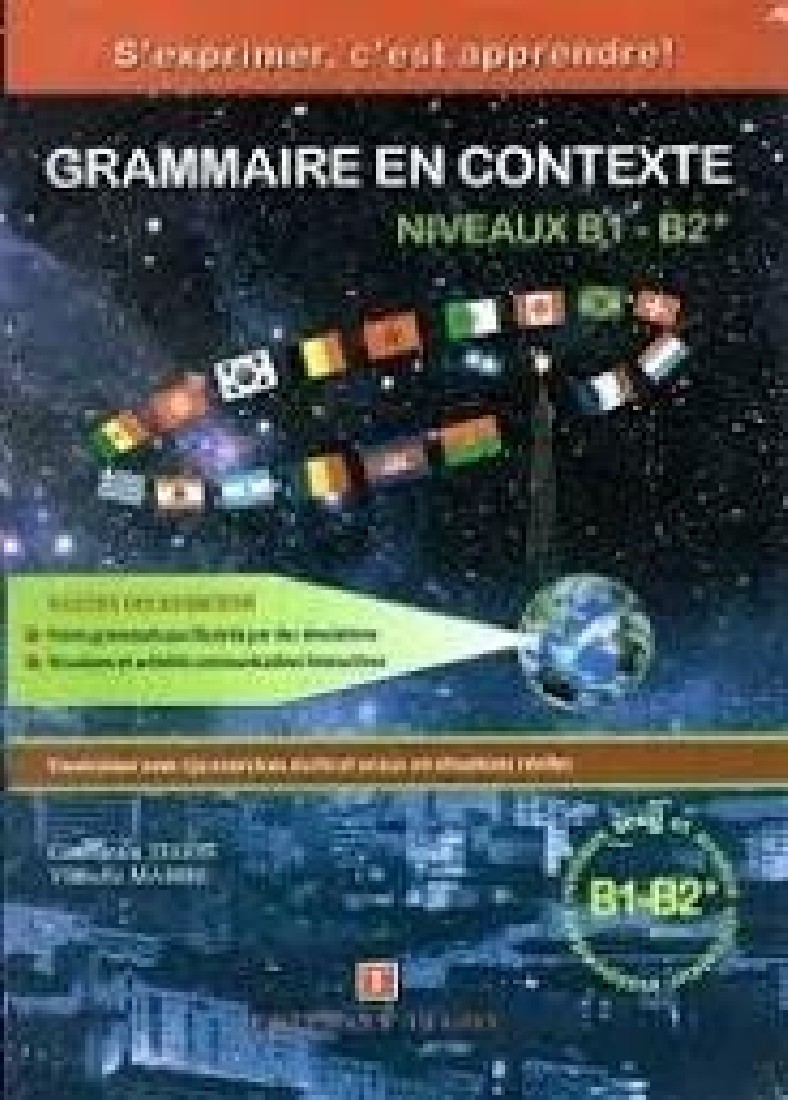 GRAMMAIRE EN CONTEXTE NIVEAUX B1-B2 CORRIGES (+CDs) ΛΥΣΕΙΣ