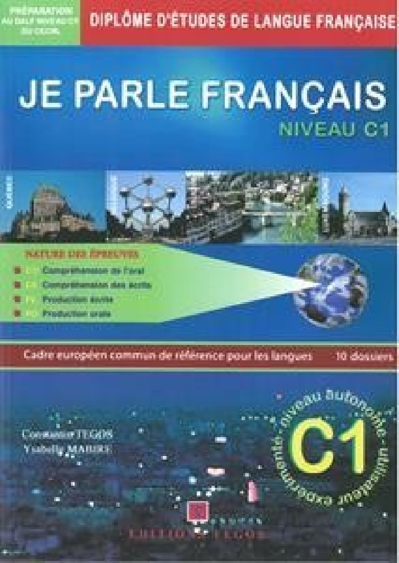 JE PARLE FRANCAIS C1 NIVEAU PACK (METHODE + CORRIGES + CD)