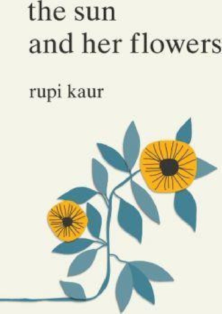 THE SUN AND HER FLOWERS  PB