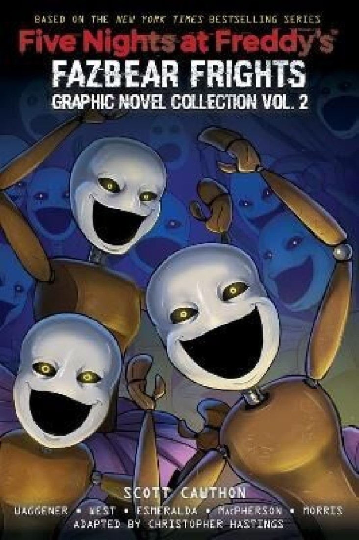 FIVE NIGHTS AT FREDDYS: FAZBEAR FRIGHTS : GRAPHIC NOVEL COLLECTION VOL. 2
