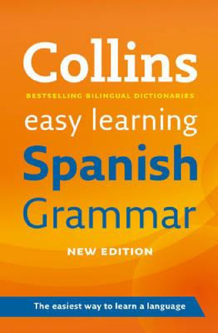 COLLINS EASY LEARNING : SPANISH GRAMMAR 2ND ED PB