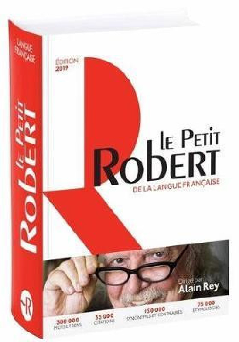 LE PETIT ROBERT DE LA LANGUE FRANCAISE 2019