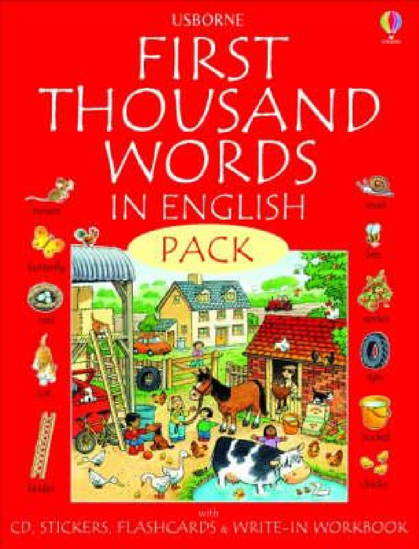 USBORNE : FIRST THOUSAND WORDS IN ENGLISH (+ STICKERS, AUDIO CD, FLASHCARDS, STICKER DICTIONARY) HC