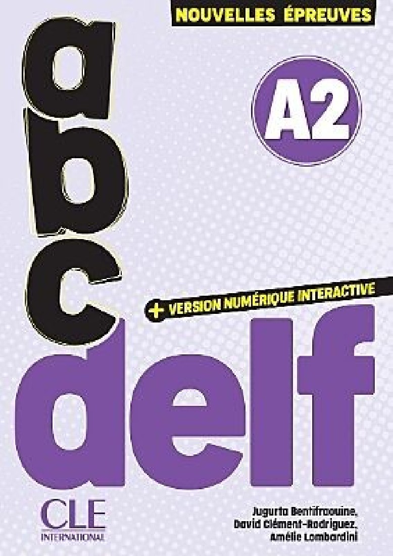 ABC DELF A2 (+ VERSION NUMÉRIQUE) 3RD ED
