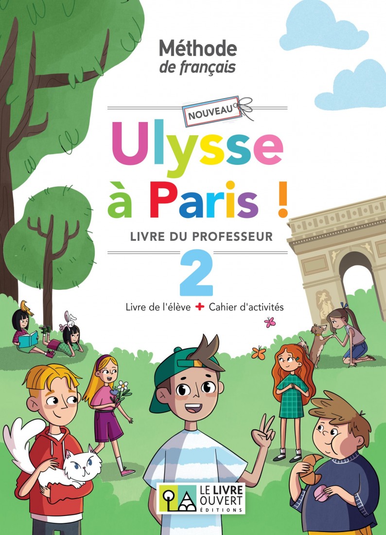 Ulysse à Paris 2 – Nouveau : Livre du professeur